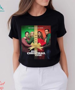 Make Amends With Old Friends Best Christmas Ever Official Poster Unisex T Shirt