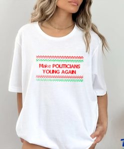 Make politicians young again Ugly Christmas shirt