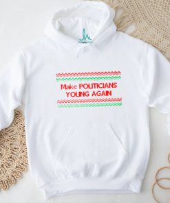 Make politicians young again Ugly Christmas shirt