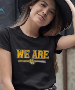 Marquette Basketball We Are Shirt
