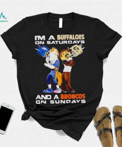 Mascot I’m a Buffaloes on Saturdays and a Broncos on Sundays shirt