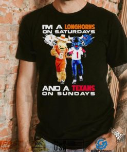 Mascot I’m a Longhorns on Saturdays and a Texans on Sundays shirt