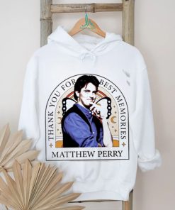 Matthew Perry RIP 1969 2023 thank you for best memories shirt
