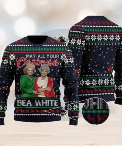 May All Your Christmases Bea White Quotes Sitcom Ugly Christmas Sweater