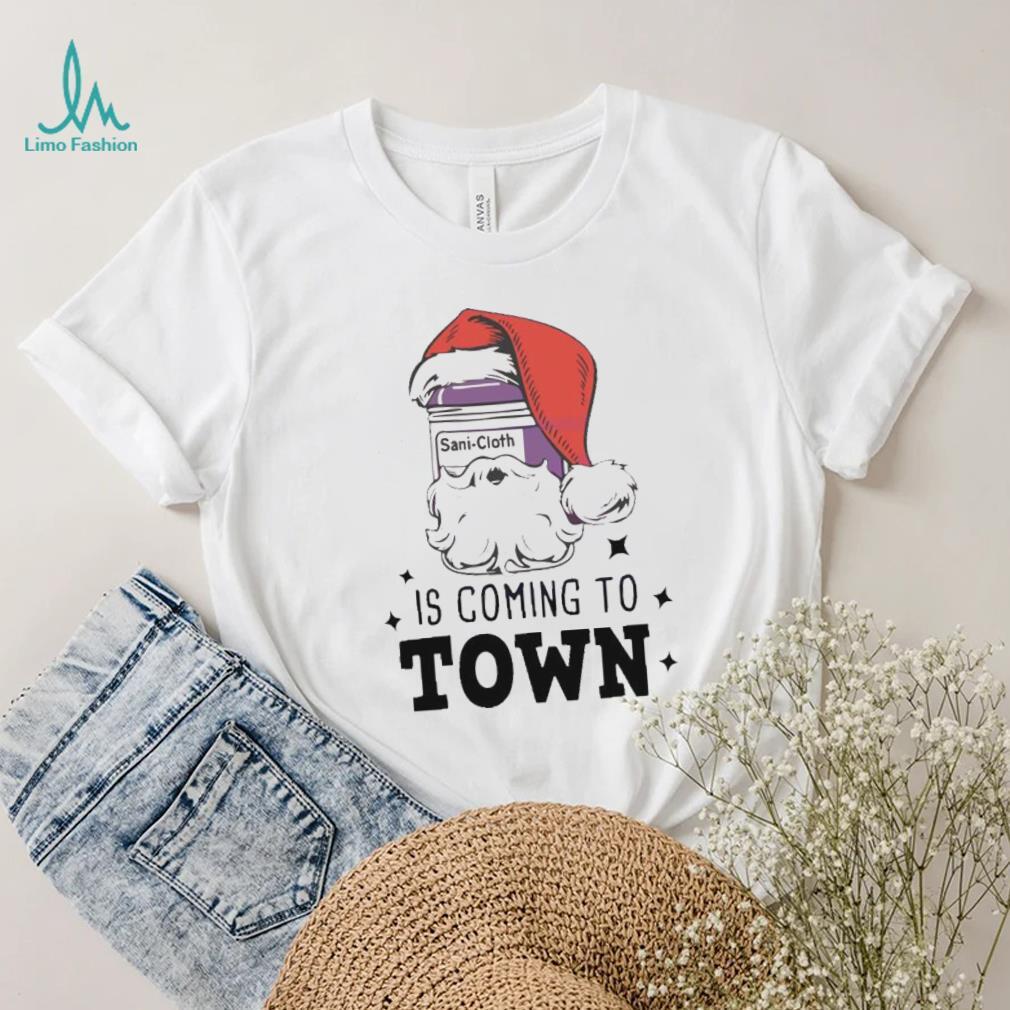 Medical Assistant Is Coming To Town Shirt Medical Assistant Is Coming To Town Shirt