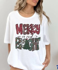 Merry And Bright Christmas T shirt