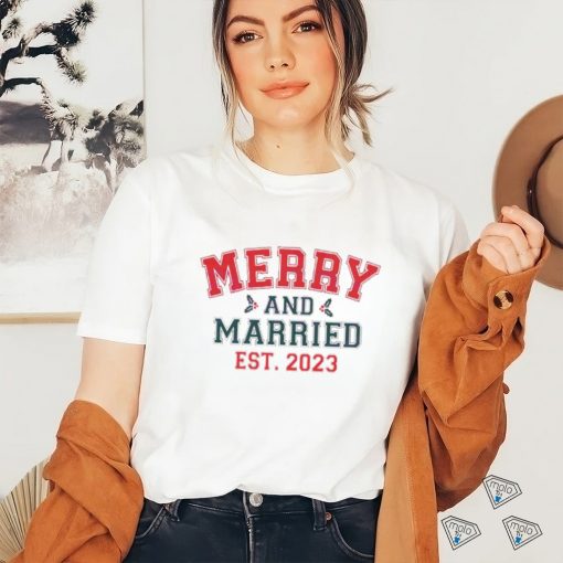 Merry And Married Christmas Est. 2023 shirt