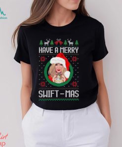 Merry Swiftmas Shirt, Have A Merry Swiftmas Shirt
