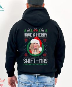 Merry Swiftmas Shirt, Have A Merry Swiftmas Shirt