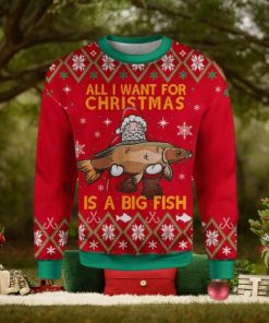 Merry Xmas All I Want For Christmas Is A Big Fish Gift For Christmas Party Ugly Christmas Sweater