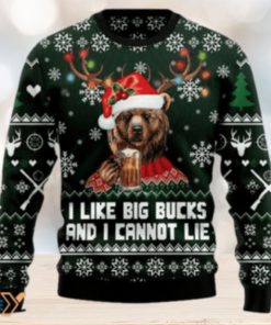 Merry Xmas Bear Hunting And Beer I Like Big Bucks And I Cannot Lie Gift For Christmas Party Ugly Christmas Sweater