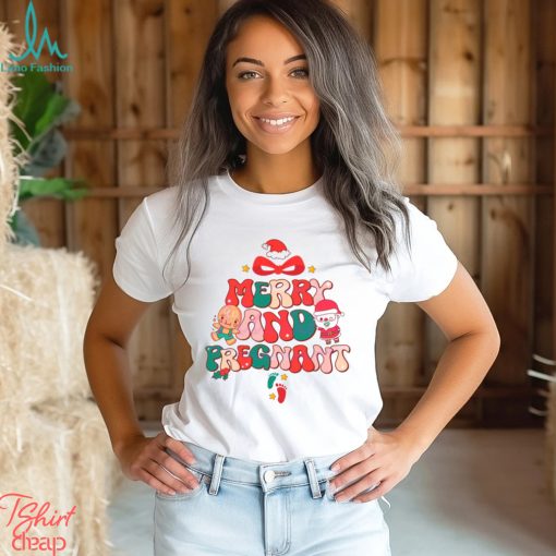 Merry and Pregnant Funny Pregnancy Reveal Shirt