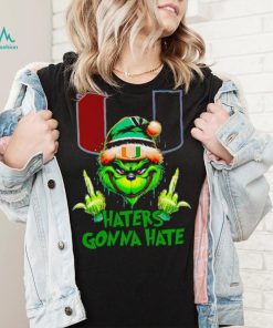Miami Hurricanes Grinch middle finger haters gonna hate shirt
