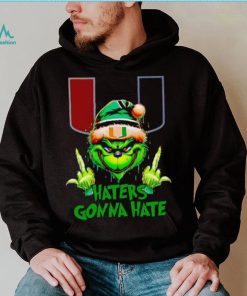 Miami Hurricanes Grinch middle finger haters gonna hate shirt