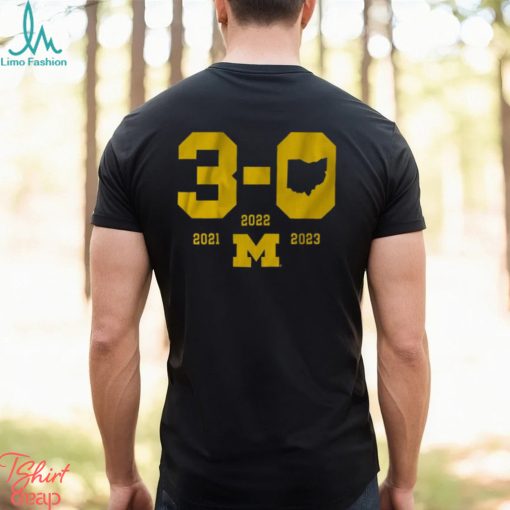 Michigan Football 3 0 In The Game Shirt