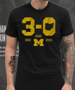 Michigan Football 3 0 in The Game Shirt
