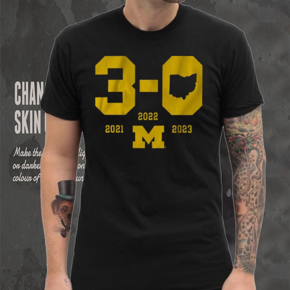 Michigan Football 3 0 in The Game Shirt Michigan Football 3 0 in The Game Shirt