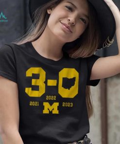 Michigan Football 3 0 in The Game Shirt