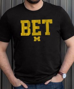 Michigan Football BET Shirt