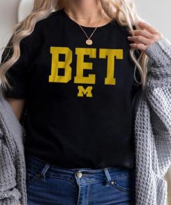 Michigan Football BET Shirt
