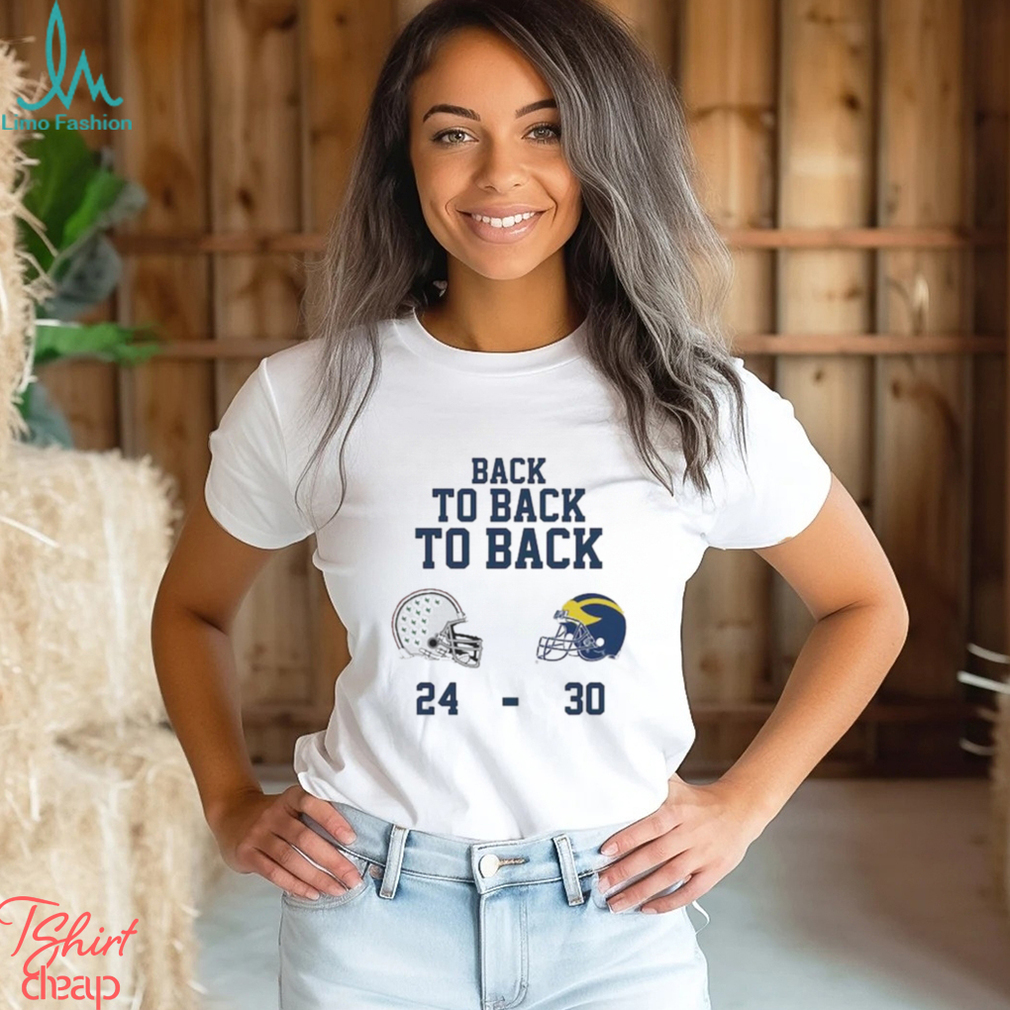 Michigan Football Back To Back To Back 30 24 Ohio State ShirtOfficial Michigan Football Back To Back To Back 30 24 Ohio State ShirtOfficial