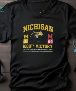 Michigan Wolverines 1000th Victory First Team In History To Win 1000 Division 1 Games November 18, Helmet 2023 Shirt