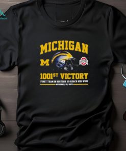 Michigan Wolverines 1001st Victory First Team In History To Reach 1001 Wins November 25, 2023 T Shirt