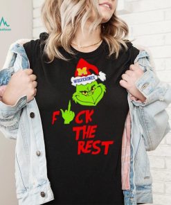 Michigan Wolverines Santa Grinch fuck the rest shirt, hoodie, sweater, long sleeve and tank top Michigan Wolverines Santa Grinch fuck the rest shirt