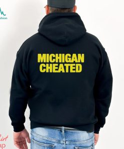 Michigan Wolverines cheated shirt