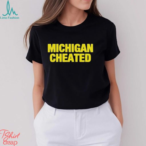 Michigan Wolverines cheated shirt