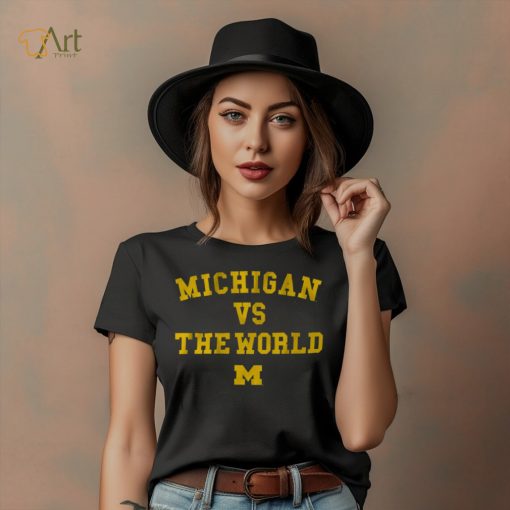Michigan vs. The World Shirt