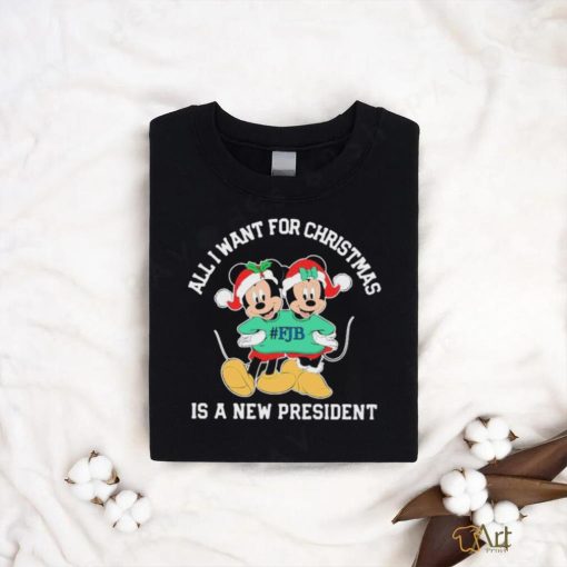 Mickey Mouse FJB All I Want For Christmas Is A New President Shirt