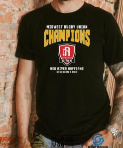 Midwest Rugby Union Champions Red River Ruffians Division 3 Men T Shirt