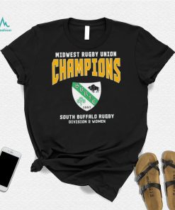 Midwest Rugby union Champions South Buffalo Rugby Division 2 Women T Shirt