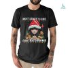 Funny My Goal Is To Deny Yours Hockey Goalie Ice Hockey Gift T Shirt