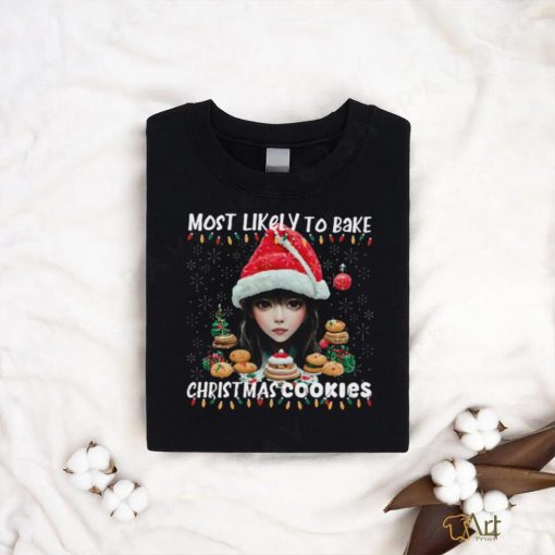 Most Likely To Christmas Most Likely Funny Gifts For Christmas T shirt