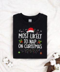 Most Likely To Nap On Christmas Family Christmas Pajamas Shirt