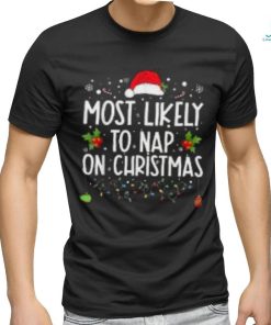 Most Likely To Nap On Christmas Family Christmas Pajamas Shirt