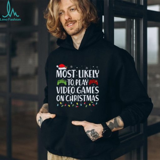 Most Likely To Play Video Game On Christmas Santa Gaming TShirt