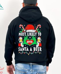 Most likely to Offer Santa a Beer Christmas 2023 Shirt