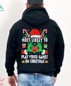 Most likely to Play video games on Christmas 2023 Shirt