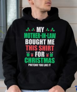 Mother in Law Bought This Shirt