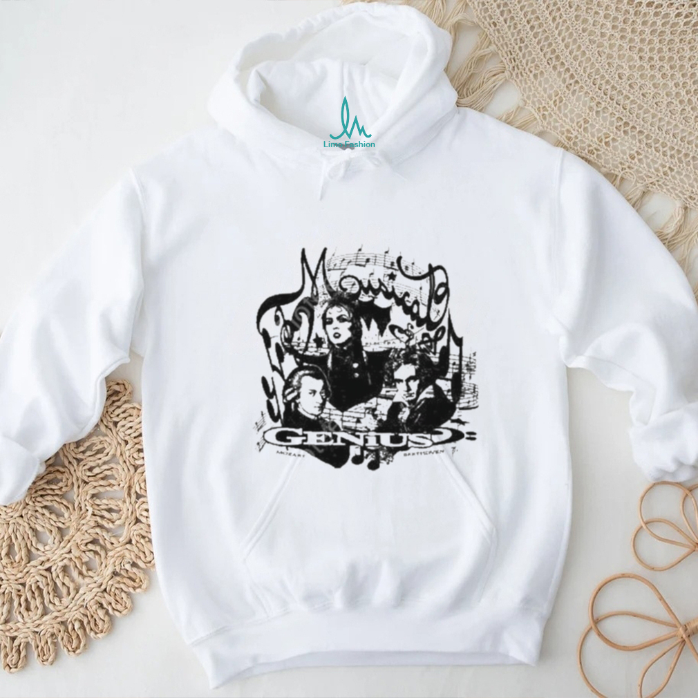 Musical Genius shirt Musical Genius shirt