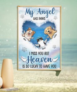 My Angel Has Paws Heaven Is So Lucky To Have You Personalized Vertical Poster