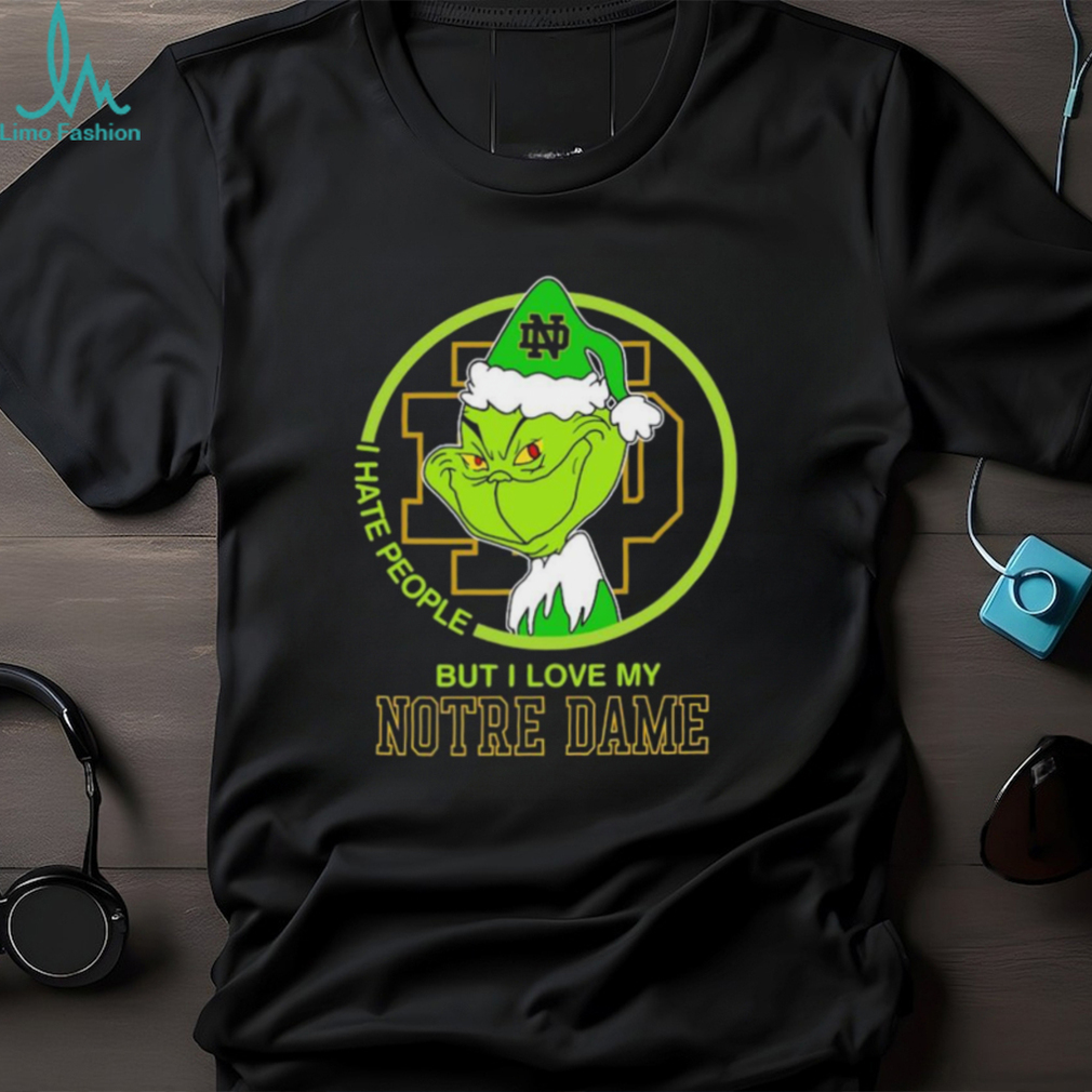 NCAA Grinch I Hate People But I Love My Notre Dame Fighting Irish Shirt NCAA Grinch I Hate People But I Love My Notre Dame Fighting Irish Shirt