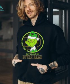 NCAA Grinch I Hate People But I Love My Notre Dame Fighting Irish Shirt