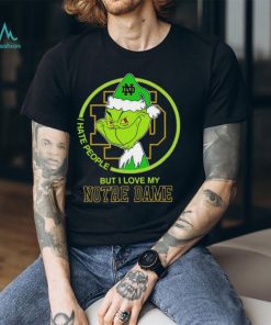 NCAA Grinch I Hate People But I Love My Notre Dame Fighting Irish Shirt