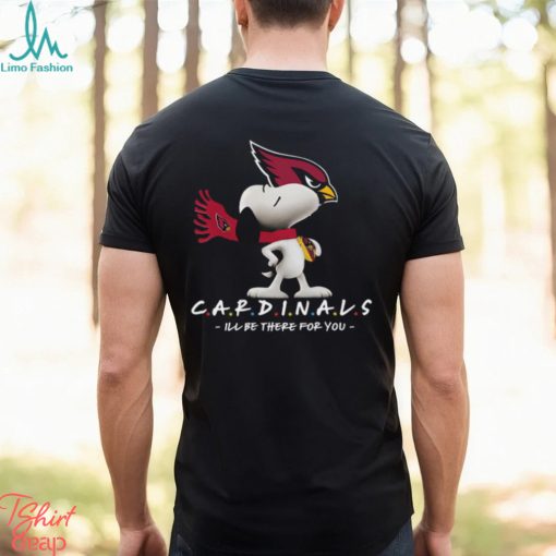 NFL Arizona Cardinals T Shirt Snoopy I’ll Be There For You