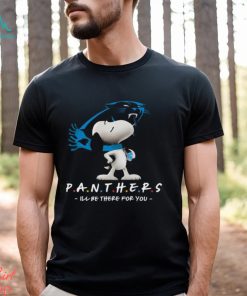 NFL Carolina Panthers T Shirt Snoopy I’ll Be There For You