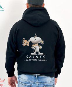 NFL New Orleans Saints T Shirt Snoopy I’ll Be There For You